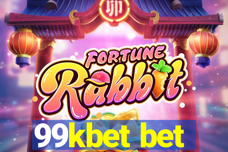 99kbet bet